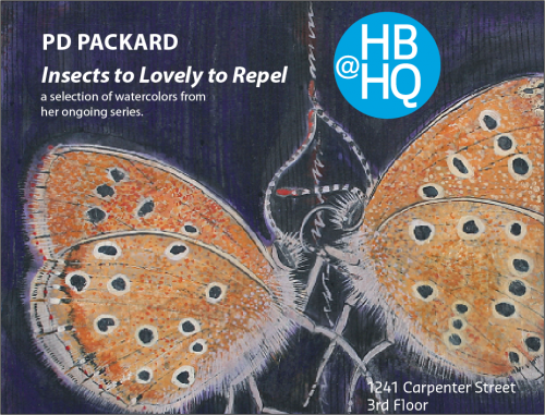 PD Packard : Insects too Lovely to Repel