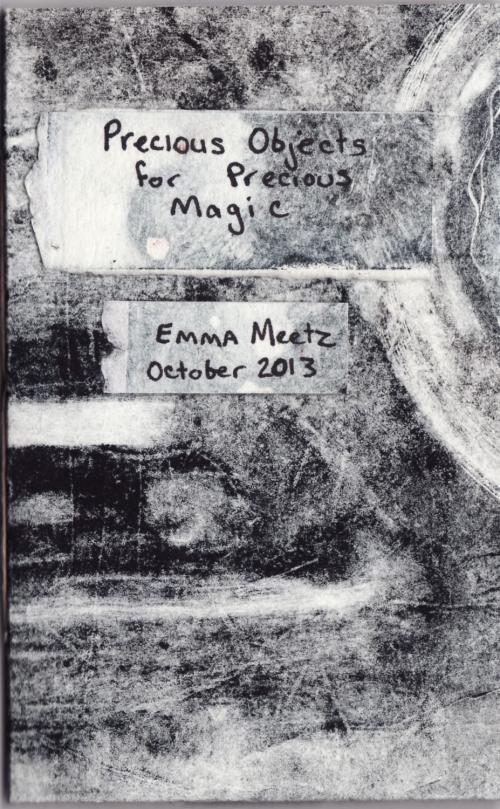 Precious Objects for Precious Magic by Emma Meetz