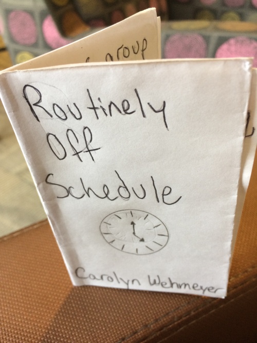 Routinely Off Schedule by Carolyn Wehmeyer for Ritual single-sheet book show