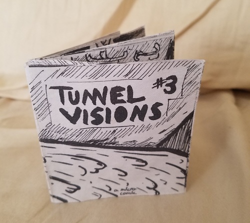Tunnel Visions #1, #2 and #3 by Jay Imbrie
