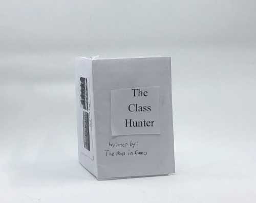 The Class Hunter by Tanner Lain