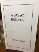 A Day at Hardee’s by Connor  Shelton for Ritual single-sheet book show