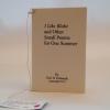 I like Blake and Other Small Poems for One Summer by Eric Edwards