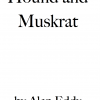 Hound and Muskrat by Alan Eddy